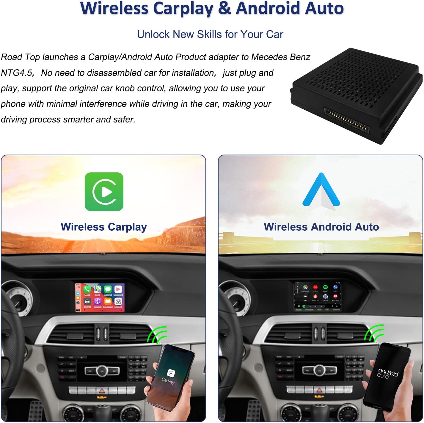Drahtlos Carplay  für Apple Carplay & Android Auto, Passend für Mercedes Benz A/B/C/E/CLA/GLA/GLK/ML/SLD mit NTG4.5 System - Bluetooth, Mirror Link, Siri Stimme und Kamera Input Support Etc 
